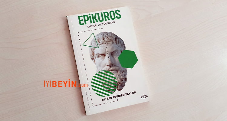 Epikuros Madde Haz ve İnsan Kitap Konusu İncelemesi