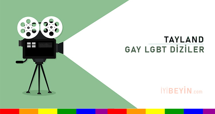 Tayland Gay Dizileri BL LGBT Diziler